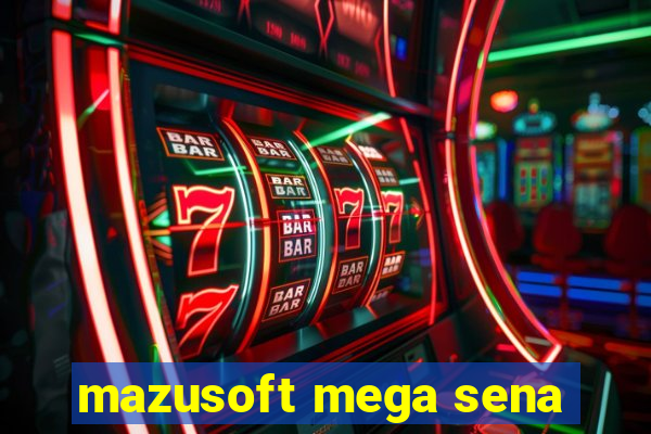 mazusoft mega sena